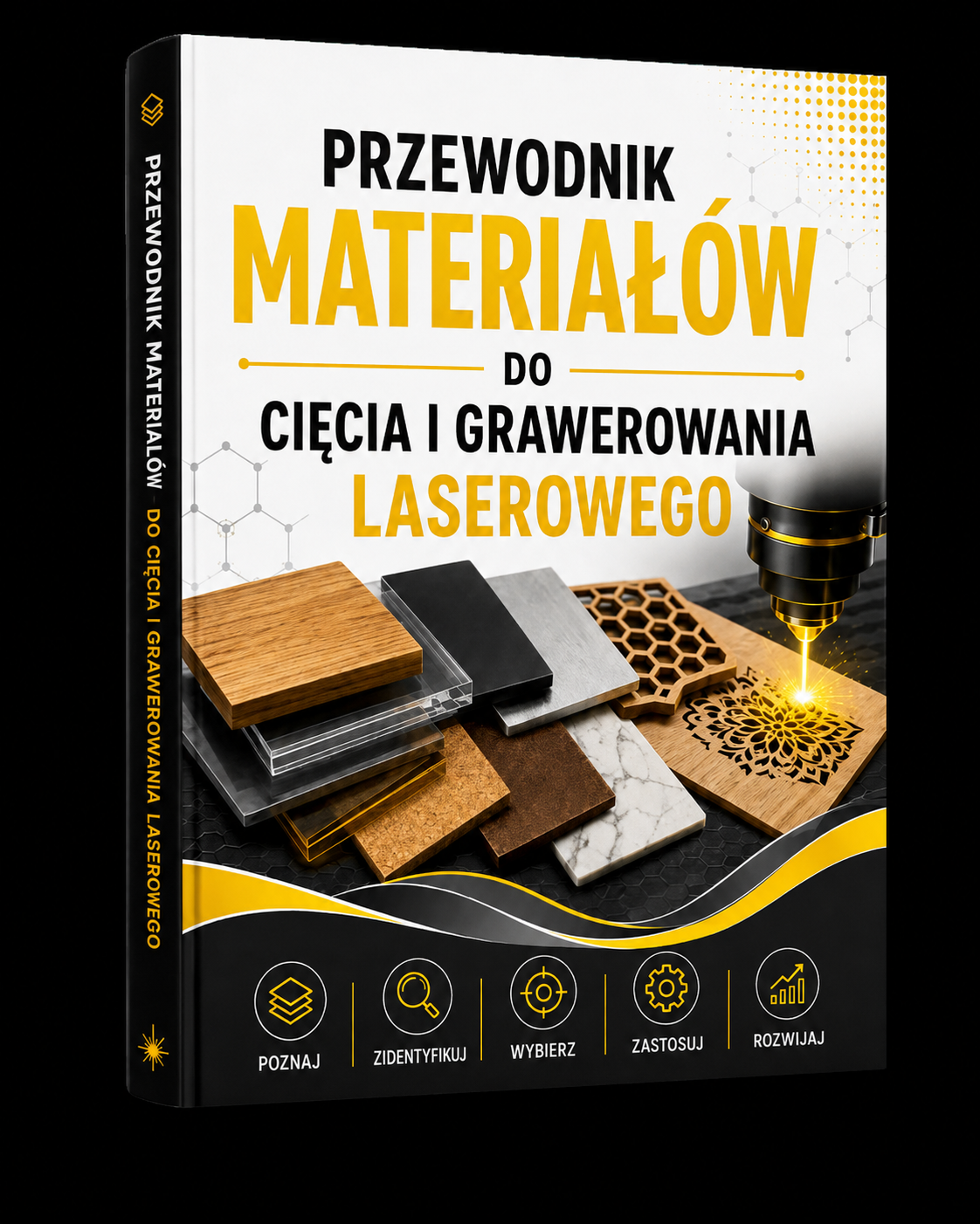 Poradnik materiałów do cięcia i grawerowania laserem